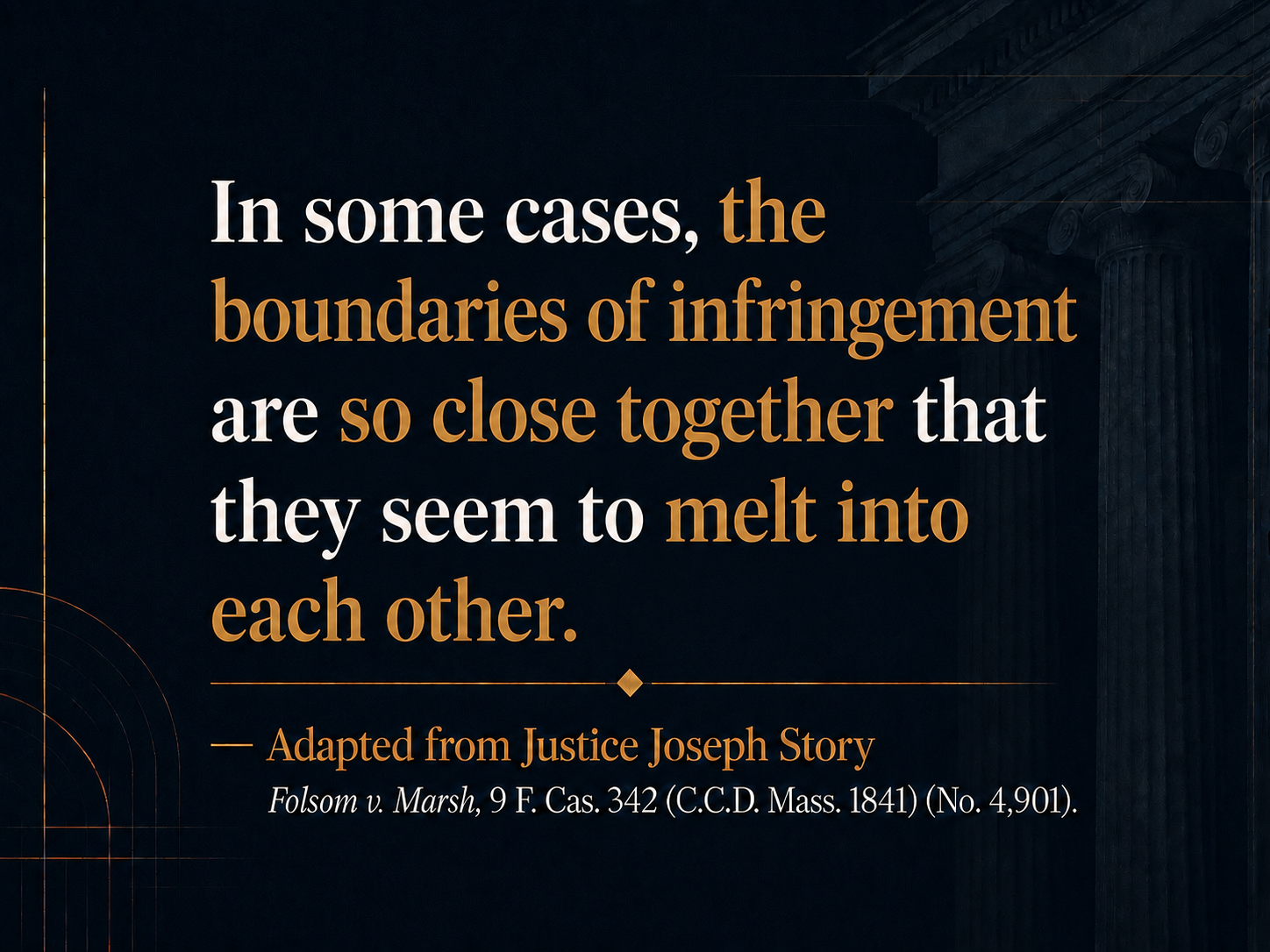 Pull quote from the Folsom v. Marsh discussing infringement cases.